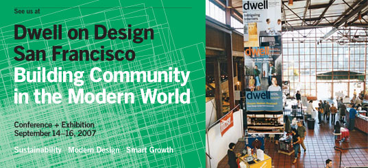 DWELL ON DESIGN 07: Building Community in the Modern World