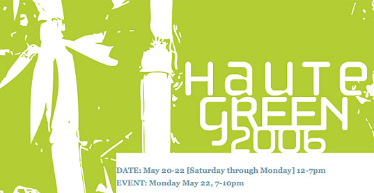 HAUTE GREEN: Now accepting submissions
