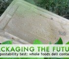 Compostable Packaging Test: Whole Foods Deli Containers