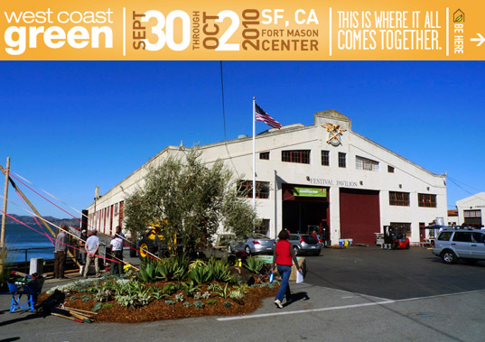 sustainable design, green design, west coast green 2010, green building, announcement, sustainable architecture, san francisco