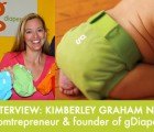 INTERVIEW: gDiapers Co-founder Kimberley Graham Nye