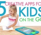5 Creative Apps for Kids on the Go