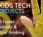 5 Digital Media Projects that Foster Creativity & Critical Thinking in Kids