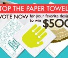 Announcing The Stop the Paper Towels Competition Finalists – Vote for Your Fave!