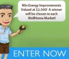 Enter to Win $2,500 in Energy Efficiency Upgrades from WellHome!