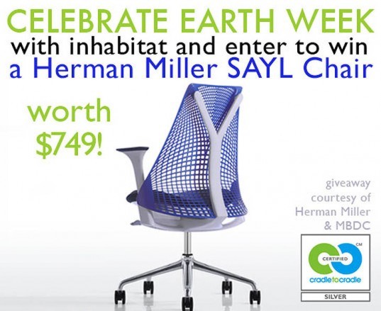 earth Day, Earth Week, MBDC, Cradle to Cradle certified, Cradle to Cradle philosophy, Cradle to Cradle, William McDonough, giveaways, free stuff, win this, green giveaways, earth day giveaways, earth week giveaways, earth day prizes, earth week prizes, earth month, herman miller, sayl task chair, yves behar, herman miller chairs