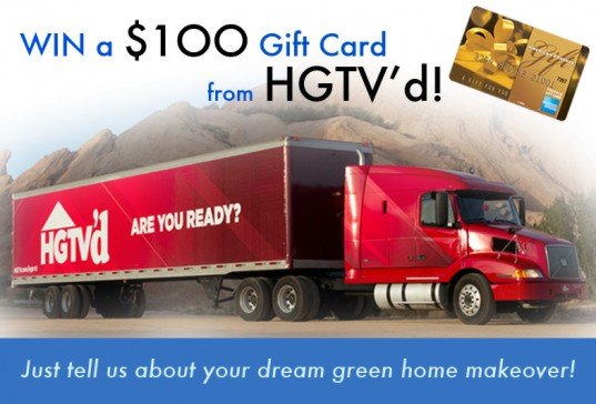 HGTV'd giveaway hgtv, hgtv'd, hgtv give aways, free money, win cash, cash giveaways, amex giveaways, home makeover shows, design makeovers, green makeovers, free stuff, green home interiors, home makeovers, inhabitat giveaways