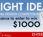 LAST CHANCE to Enter The Bright Ideas Lighting Design Competition!