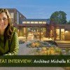 Video Interview with Green Home Designer Michelle Kaufmann
