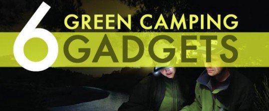 camping equipment, green camping equipment, green technology, camping gadgets, camping technology, tools for camping, electronics for camping, green camping trip, eco-friendly camping, zero carbon camping