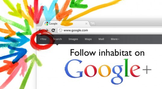 Follow Inhabitat on Googleplus google+, google +, google plus, google+, google +, googleplus, google plus, green social media, inhabitat, green social media, green design, eco design, sustainable design, inhabitat, inhabitat llc, inhabitat editors, green social networking