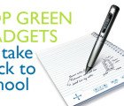 Top 14 Green Gadgets for Back to School