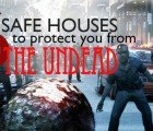 Defend Against An Undead Attack with These 6 Zombie-Proof Safe Houses