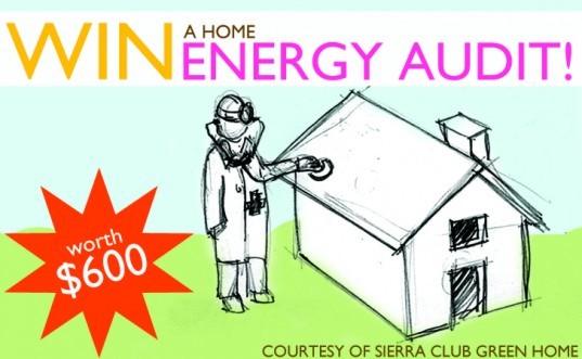 SCGH, energy audit, free energy audit, sierra club green home, green contest, green giveaway, giveaway, free stuff, green home, renewable energy, energy saving, sierra club, National Energy Awareness Month