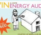 Win a Free $600 Value Energy Audit from Sierra Club Green Home – 25 Available!