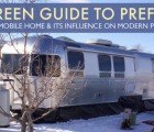 GREEN GUIDE TO PREFAB: The History of the Mobile Home and Its Influence on the Modern Prefab