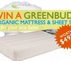 WIN a Greenbuds Organic Crib Mattress and Sheet Set Worth $492