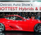 7 Hottest New Hybrids & Electric Cars at the 2012 North American International Auto Show in Detroit