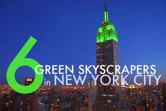 Green Skyscrapers NYC Green Skyscrapers NYC, green building, green skyscrapers, green building nyc, sustainable towers nyc, empire state building