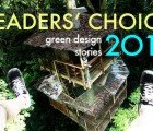 Announcing the Winners of Inhabitat’s 2011 Readers’ Choice Awards!