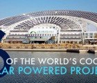 The World’s 6 Coolest Solar Powered Projects