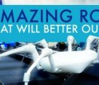 6 Robot Designs That Will Better Our Future