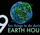 9 Fun Things You Can Do During Earth Hour 2012!