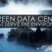 green data centers, naturally cooled servers, server architecture, green architecture, eco architecture, eco data centers, environmentally friendly data centers