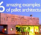 6 Amazing Ways to Use Shipping Pallets in Architecture
