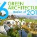 top architecture posts, architecture 2010, the best architecture of 2010, popper architecture stories 2010, inhabitat's architecture stories 2010, 6 best architecture posts, top 6 architecture posts 2010, green architecture, green design, sustainable architecture