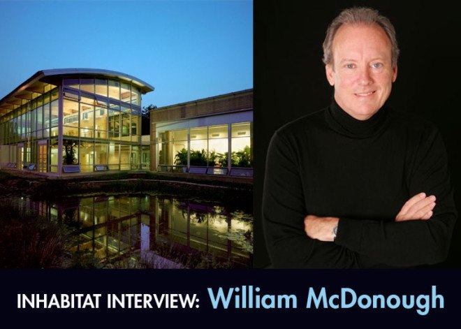 Bill McDonough, Interview with Bill McDonough, William McDonough Partners, Cradle to Cradle, McDonough Braungart, MBDC, Bill McDonough, Construction Specialist, cradle-to-cradle, green interview, green products, green wash, GreenBuild, Herman Miller, Howard Williams, intelligent materials pooling, materials recyclining, MBDC, McDonough interview, product chemistry, PVC, reverse logistics, sustainable design, technical nutrient, upcycling, use periods, William McDonough Partners