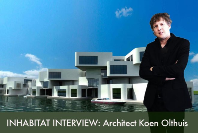 Koen Olthuis, Waterstudio, Waterstudio.nl, amphibious houses, floating house, houseboat, water house, flood proof housing, inhabitat interviews, jill fehrenbacher interview