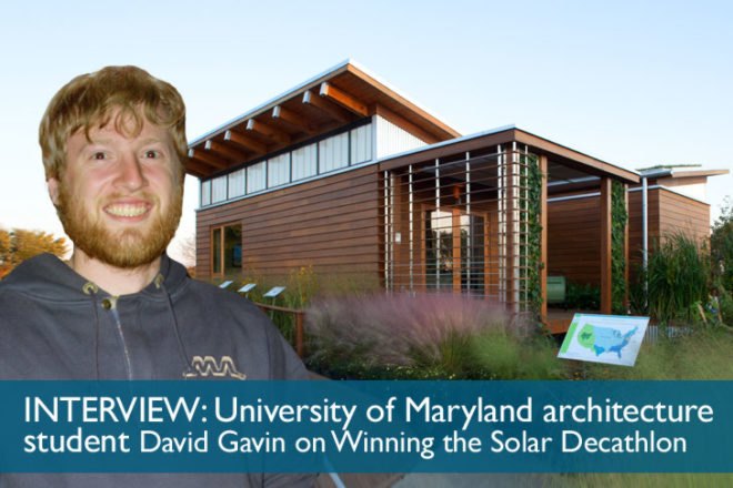 Interview With David Gavin From University of Maryland on the Team WaterShed 2011 Winning Solar Decathlon Home, BIM, Building Information Modelling, Team Maryland, University of Maryland wins 2011 Solar Decathlon