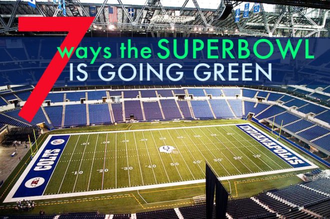 superbowl, superbowl 2012, superbowl xlvi, green superbowl, eco superbowl, sustainable superbowl, wind power, composting, 7 ways the superbowl is going green, superbowl going green, recycling, superbowl recycling, news, sports, football, indianapolis, nfl