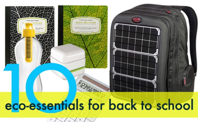 back to school supplies, eco back to school supplies, green back to school supplies, green gear for school, eco friendly school supplies, eco essential school supplies