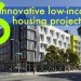 Green Low-Income Housing, Sustainable, Affordable Housing, Top-6, Mixed-Use, Apartments, Multi-Family, Energy Efficient