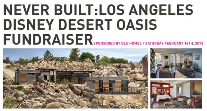 Blu Homes, Disney Joshua Tree, Blu Homes Disney Joshua Tree, tim disney, palm spring prefab, modernism week, modern homes palm springs tim disney, blu homes, a+d museum, green design events, architecture events
