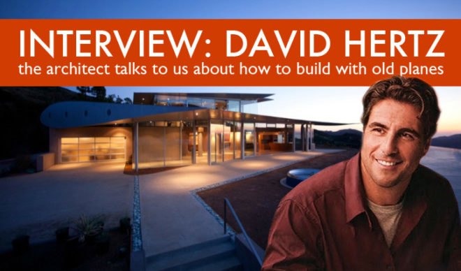 747 House, David Hertz, inhabitat interview, upcycled project, boeing 747, recycled materials, david hertz architects