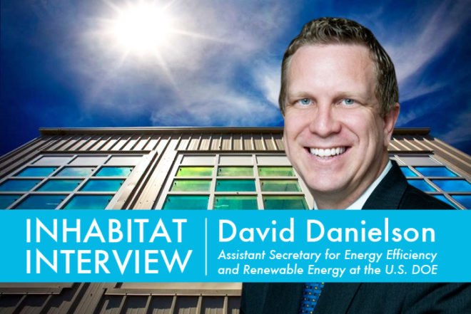 Department of Energy, interview, David Danielson, DOE, Energy Efficiency and Renewable Energy, ARPA-E, clean energy, energy efficiency, renewable energy, clean tech, government