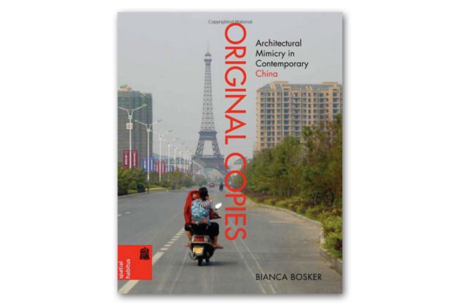 architectural copies China, Architectural Mimicry, Architecture, Bianca Bosker, book review, china, copies, copy cat architecture, duplicative architecture, duplitecture, eco design, fake eiffel tower, Faux Eiffel Tower, green design, knock off eiffel tower fake Venice in China, knock-off architecture, Original Copies, Original Copies: Architectural Mimicry in Contemporary China, planning, replicated austrian village, sustainable design, thames town, urban development, Zaha Hadid Wangjing Complex