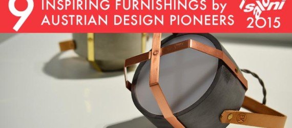 Milan Furniture Fair, Milan Design Week, Milan expo, Milan 2015, Milan furniture, Australia Design Pioneers, Tino Valentinitsch, Thomas Feichtner, Studio Bellidea, Schoene Heile Welt Design Studio, Philipp Profer, Michael Anastassiades, Kim+Heep, Katherina Eisenkoeck, Dejana Kabiljo