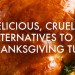 Vegan Turkey, Vegetarian Turkey, Cruelty-free turkey, vegan thanksgiving, vegetarian thanksgiving, cruelty-free thanksgiving, tofurkey, seiturkey