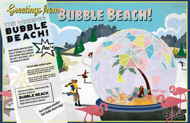 Warming Huts 2017, Warming Huts, hut, huts, hut installation, installation, Winnipeg, Canada, winter, winter weather, Team 888, Greetings From Bubble Beach by Team 888, Greetings From Bubble Beach, Bubble Beach, geodesic dome, dome