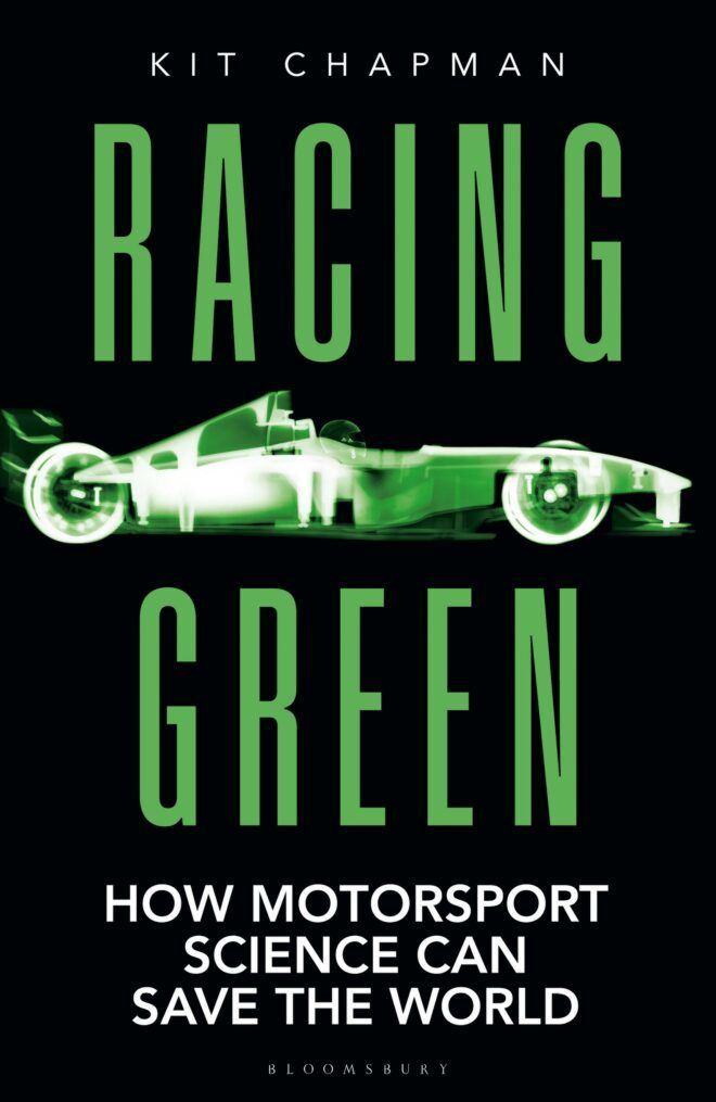 A black book that reads in green font "Racing Green: How Motorsport Science Can Save the World"