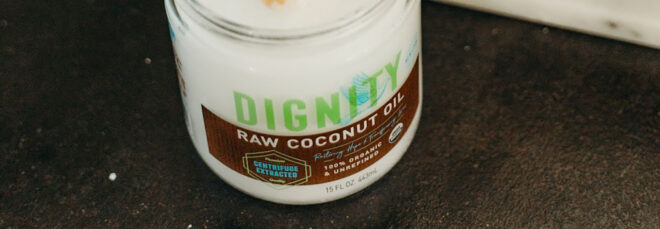 A jar of Dignity, raw coconut oil