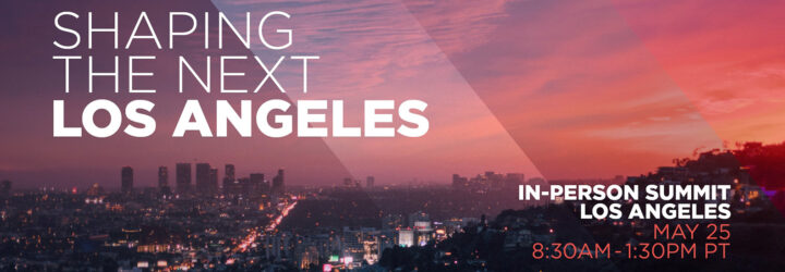 A banner that reads Shaping the Next Los Angeles
